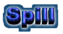 Spill